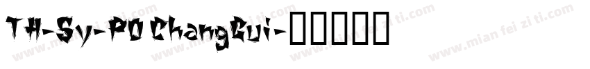 TH-Sy-P0 ChangGui字体转换